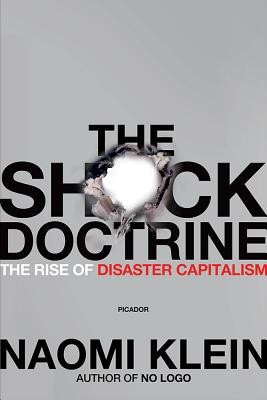 The Shock Doctrine: The Rise of Disaster Capitalism foto
