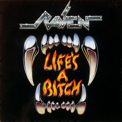 Raven - Life&amp;#039;s A Bitch (1987 - Europe - LP / VG) foto