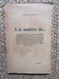 VIRGIL HUZUM - A LA MANIERE DE... Pillat Blaga Bacovia Baltazar Millian Macedonski Minulescu Cotrus Toparceanu etc... (VOLUM DE DEBUT / FOCSANI 1926)
