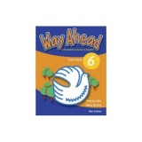 Way Ahead 6, Manual de limba engleza Pupil&#039;s Book - Mary Bowen