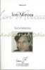 Terra Ballerina - Ion Mircea, Roman, Editura Paralela 45, 2012, 238 pagini, Coperta Brosata, ISBN 978-973-47-1593-0