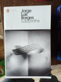Jorge Luis Borges - Labyrinths