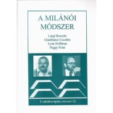 A mil&aacute;n&oacute;i m&oacute;dszer - Csal&aacute;dter&aacute;pi&aacute;s sorozat 12. - Luigi Boscolo