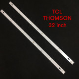 Set barete led TV TCL THOMSON , 32 inch , 4C-LB3206-HR03J 32D2900, cip Koreea, Oem