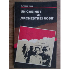 Elfriede Paul - Un cabinet al orchestrei rosii