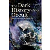 Dark History of the Occult