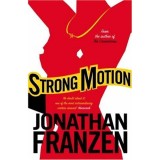 Strong Motion - Jonathan Franzen