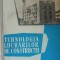 Tehnologia lucrarilor de constructii ( sub redactia Emanoil Florescu)