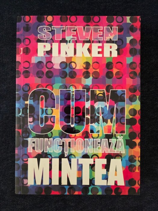 Cum functioneaza mintea &ndash; Steven Pinker