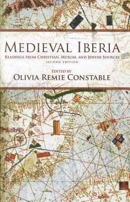 Medieval Iberia: Readings from Christian, Muslim, and Jewish Sources foto