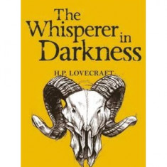 Collected Stories Vol. I - The Whisperer in Darkness | H.P. Lovecraft
