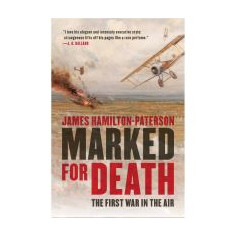 Marked for Death: The First War in the Air