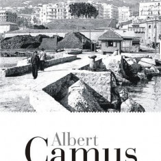 Moartea Fericita, Albert Camus - Editura Polirom