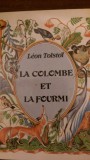 La colombe et la fourmi Leon Tolstoi 1990