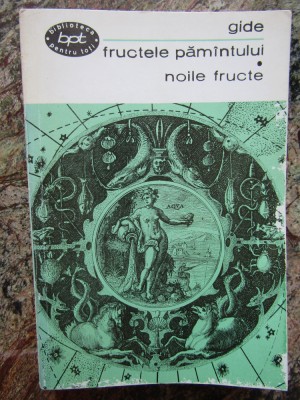 Andre Gide - Fructele pamantului, noile fructe foto