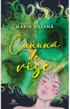 Cununa de vise - Maria Dojana