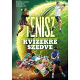 Tenisz kv&iacute;zekre szedve - Z&aacute;vodni Zsolt
