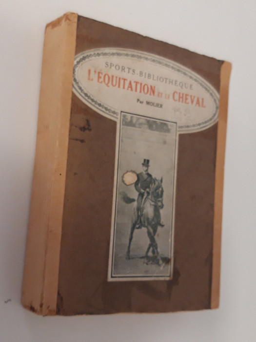 Carte veche Manual Calarie Carte echitatie E Molier L equitation et le cheval