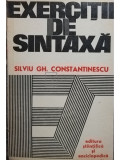 Silviu Gh. Constantinescu - Exerciții de sintaxă (editia 1977)