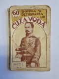 Cumpara ieftin Cuza-Vodă. Alegerea, faptele și răsturnarea lui, Ed. I, București, 1912