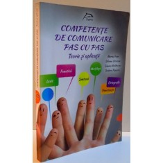 COMPETENTE DE COMUNICARE PAS CU PAS TEORIE SI APLICATII , 2016