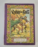 Carte pentru copii Pierce Egan Robin des Bois / Robin Hood / Limba franceza