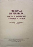 PEDAGOGIA UNIVERSITARA. TRADITIE SI MODERNITATE, EXPERIENTE SI EXIGENTE-C.GH. MARINESCU-251200