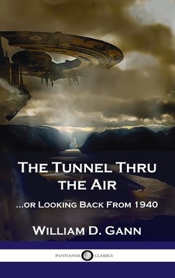 Tunnel Thru the Air: ...or Looking Back From 1940 foto