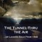 Tunnel Thru the Air: ...or Looking Back From 1940