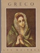 Greco 1541-1614 - Les Maitres foto