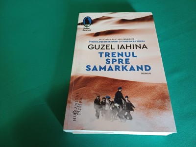 TRENUL SPRE SAMARKAND * GUZEL IAHINA / 2021 * A foto