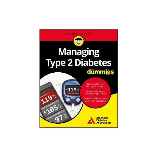 Managing Type 2 Diabetes for Dummies
