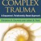 Treatment of Complex Trauma: A Sequenced, Relationship-Based Approach