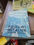 PODURI METALICE PROBLEME SPECIALE