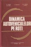 Carte Dinamica - M. Untaru, Gh. Peres, A. Stoicescu, Gh. Potincu, I. Tabacu. Editura Didactica Si Pedagogica. 1981. 347 pag. Cartonata. 16x24 cm.