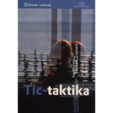 Tic-taktika - A Tourette-szindr&oacute;m&aacute;r&oacute;l - T&aacute;rnok Zsanett