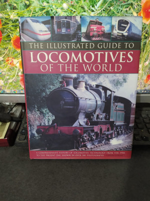 The Illustrated Guide to Locomotives of the World, Colin Garratt Londra 2011 128 foto