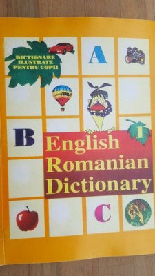 English Romanian Dictionary Dictionare ilustrate pentru copii foto