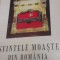 SFINTELE MOASTE DIN ROMANIA