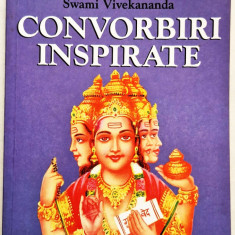 Swami Vivekananda - Convorbiri inspirate _ Ed. Lotus, Bucuresti, 1999