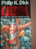 Ubik: Eu sunt viu, iar voi sunteti morti- Philip K. Dick