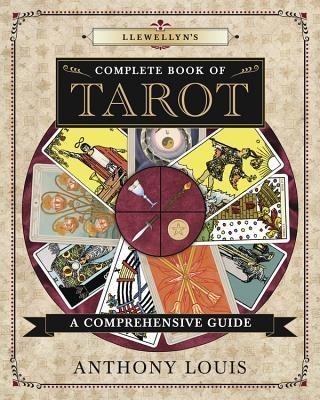 Llewellyn&amp;#039;s Complete Book of Tarot: A Comprehensive Resource foto