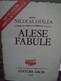 Nicolae Otalea - Alese fabule (editia 1985)