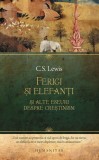 Ferigi si elefanti, Humanitas