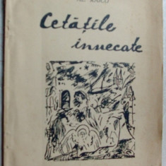 (ALEXANDRU) AL. RAICU - CETATILE INNECATE / INECATE (VERSURI, ed. princeps 1941)