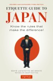 Etiquette Guide to Japan | Boye Lafayette De Mente, Geoff Botting, Tuttle Publishing