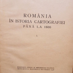 Marin Popescu Spineni - Romania in istoria cartografiei pana la 1600, vol. I (1938)