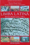 Limba latina. Manual pentru clasa a VIII-a (2001) - 2001 - Elena Musetescu-Telesa (AJ197)
