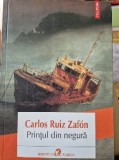 Printul din negura de Carlos Ruiz Zafon
