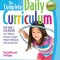 The Complete Daily Curriculum for Early Childhood, Revised: Over 1200 Easy Activities to Support Multiple Intelligences and Learning Styles